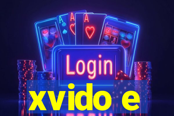 xvido e